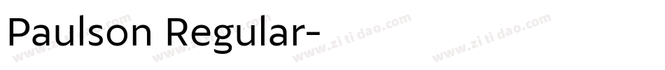 Paulson Regular字体转换